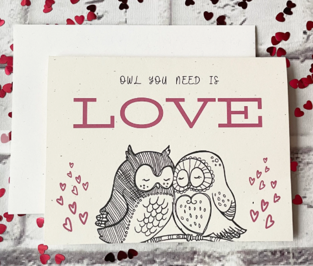 Owl You Need is Love - Recycled Material - Anniversary Card