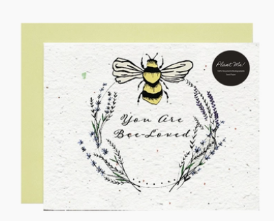 "You are Bee-loved" - Plantable Greeting Card